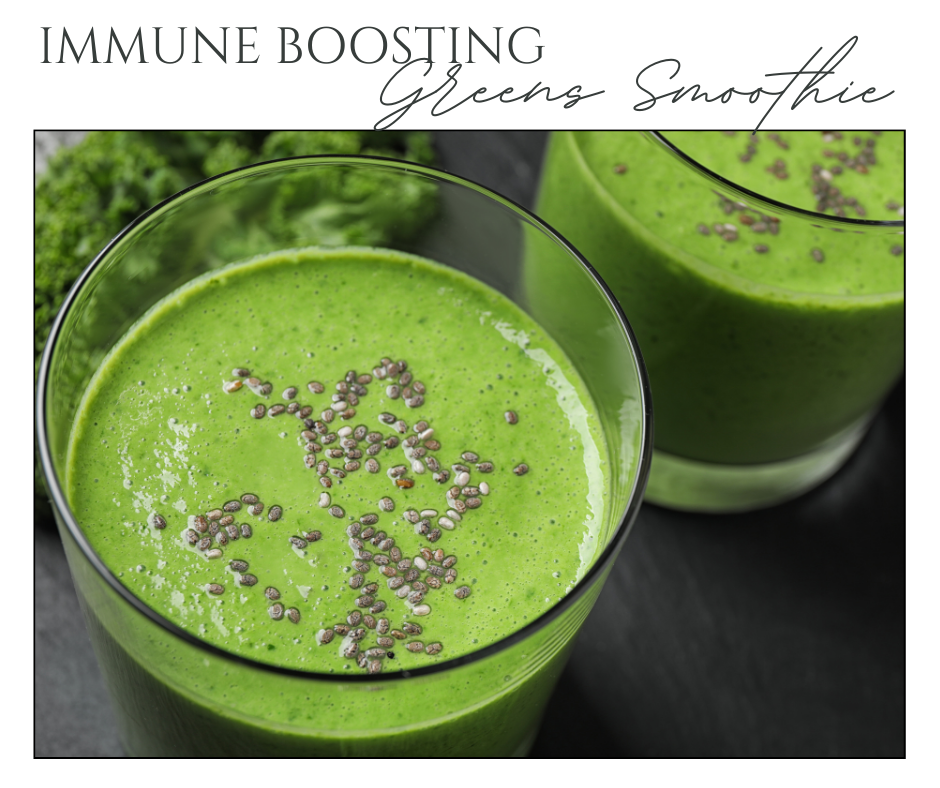 Immune Boosting Green Smoothie